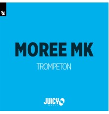 Moree MK - Trompeton