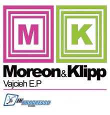 Moreon & Klipp - Vajcieh EP