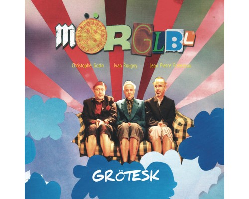 Morglbl - Grötesk