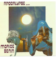 Morice Benin - Apocalypse