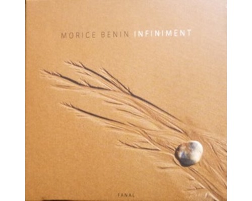 Morice Benin - Infiniment