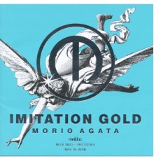 Morio Agata - Imitation Gold