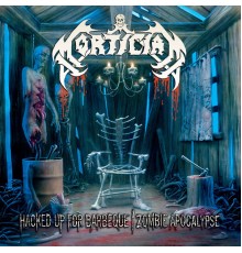Mortician - Hacked up for Barbeque/ Zombie Apocalypse