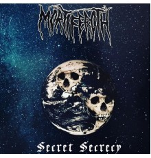Mortiferoth - Secret Secrecy