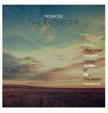 Mosacos - The Monster (Original Mix)