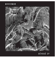 Moscoman - Dévoué EP