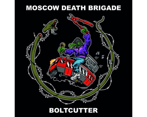 Moscow Death Brigade - Boltcutter