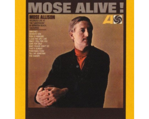 Mose Allison - Mose Alive!  (Live)