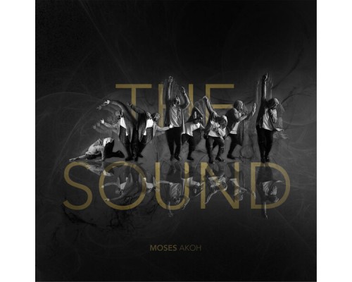 Moses Akoh - The Sound