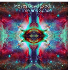 Moses Boyd - Time and Space