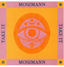 Mosimann - Take It