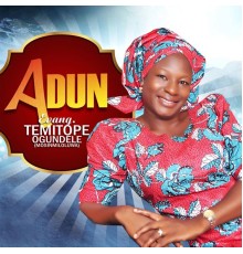 Mosinmiloluwa - Adun (Evang Temitope Ogundele)