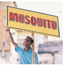 Mosquito - Ô Sorte