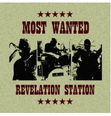 Most Wanted - Revelation Station