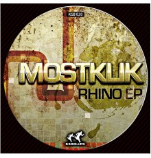 Mostklik - Rhino Ep