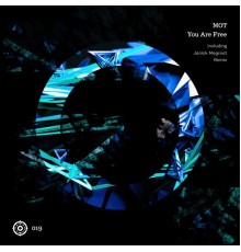 Mot - You Are Free