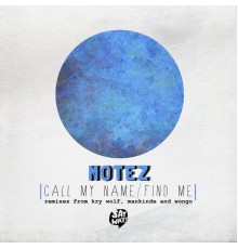 Motez - Call My Name EP