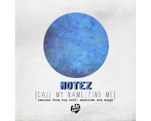 Motez - Call My Name EP