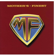 Mother's Finest - Mother's Finest