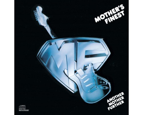 Mother's Finest - Another Mother Further