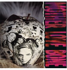 Mother Love Bone - Apple