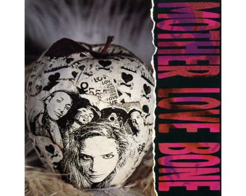 Mother Love Bone - Apple