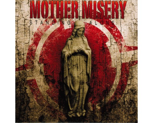 Mother Misery - Standing Alone