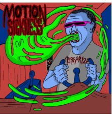 Motion Sickness - Motion Sickness