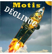 Motis - Deglingo