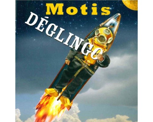 Motis - Deglingo