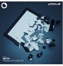 Motiv - Fading Pictures EP