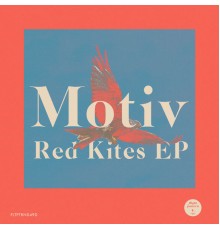 Motiv - Red Kites EP