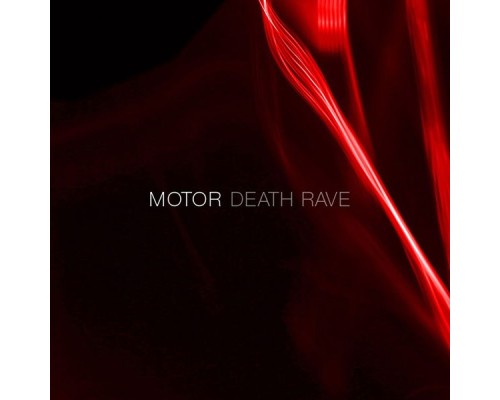 Motor - Death Rave