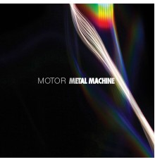 Motor - Metal Machine