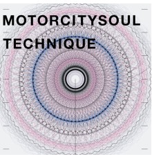 Motorcitysoul - Technique