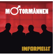 Motormannen - Informellt