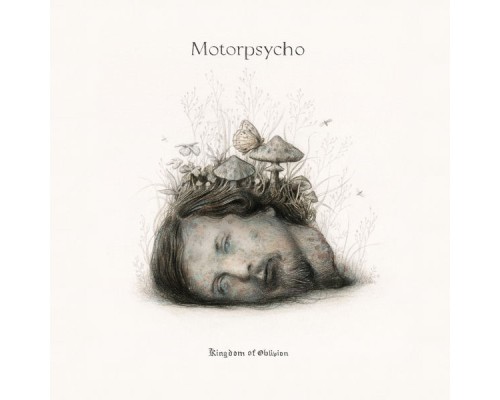 Motorpsycho - Kingdom of Oblivion