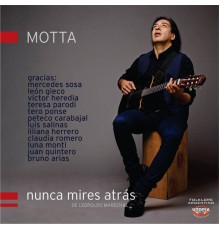 Motta - Nunca Mires Atrás