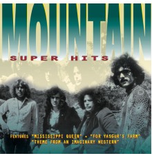 Mountain - Super Hits