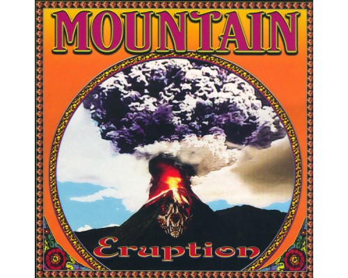 Mountain - Eruption Live In Europe