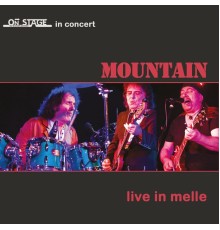 Mountain - Live In Melle (Live)