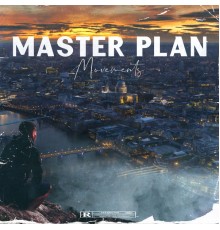 Movements - Master Plan