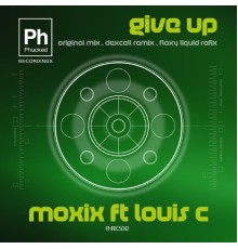 Moxix - Give Up