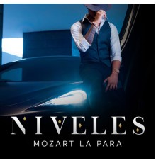 Mozart La Para - NIVELES