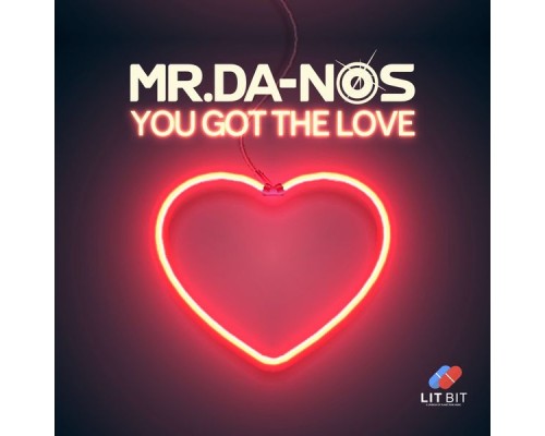 Mr.Da-Nos - You Got the Love