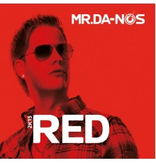 Mr.Da-Nos - Red 2K15