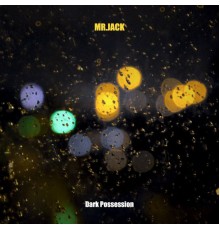 Mr.Jack - Dark Possession