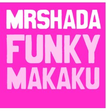 MrShada - Funky Makaku