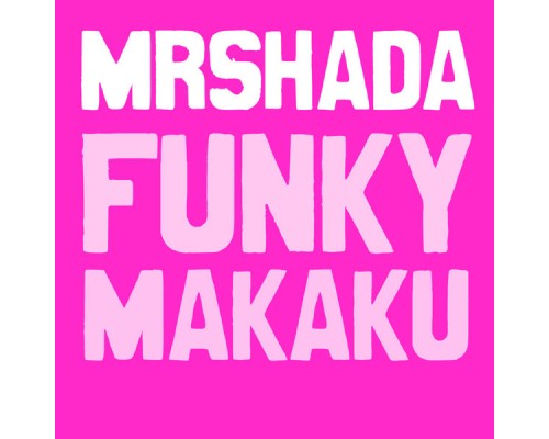 MrShada - Funky Makaku