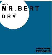 Mr. Bert - Dry